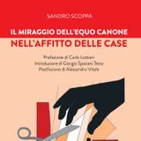 IL MIRAGGIO DELL'EQUO CANONE NELL'AFFITTO DELLE CASE. Presentazione completa