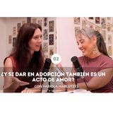 ¿Y si dar en adopción también es un acto de amor?