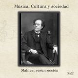 Mahler, resurrección