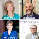 Beth Miller, Executive Velocity; Matt Hyatt, RocketIT; and Uli Dendy, TrueLanguage (Profit Sense with Bill McDermott, Episode 20)