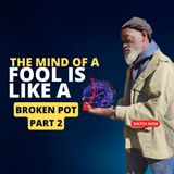 The Mind Of A Fool 2