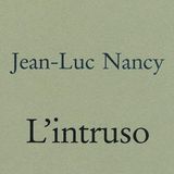 Antonella Moscati "L'intruso" Jean-Paul Nancy