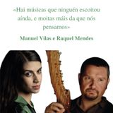 Entrevista a Manuel Vilas e Raquel Mendes