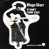 Ringo Starr. Andiamo al 1970 per raccontarvi di "It Don't Come Easy", uno dei primi singoli da solista dell'ex beatle, poi pubblicato nel 71