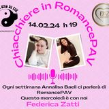 "Chiacchiere In RomancePav"...Federica Zatti
