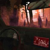 The Signal Part 3 of 6