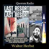 Walter Hebst on the JFK Assassination, Berlin and the 2nd Invasion of Cuba that Never Was
