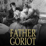 Father Goriot by Honore de Balzac | Full Audiobook | Audiobook Time