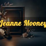 Jeanne Mooney Obituary