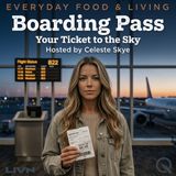 Boarding Pass - Explore the world's hidden destinations with Celeste Skye
