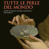Maria Giuseppina Muzzarelli "Tutte le perle del mondo"