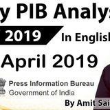 English 09 April 2019 - PIB - Press Information Bureau news analysis for UPSC IAS UPPCS MPPCS SSC