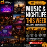 Music & Nightlife This Week Malaga & Costa del Sol August 3–9, 2026