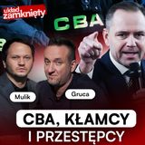 ZDRAJCY POLSKI I SZCZEKAJĄCE CBA. MENTZEN, KONFEDERACJA I TĘPA PROPAGANDA l UKŁAD ZAMKNIĘTY 17#