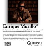Episodio Final-Charla con ENRIQUE MURILLO