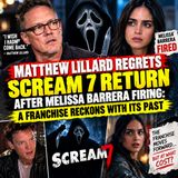 Matthew Lillard Regrets Scream 7 Return After Melissa Barrera Firing A Franchise Reckons With Its Past