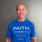 Episode # 66 – Faith Over Fear – Chris Arzberger
