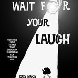 Peter Marshall Wait For Your Laugh