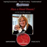 Susan Chats with dream analyst, Layne Dalfen, about her book “Have a Great Dream!"