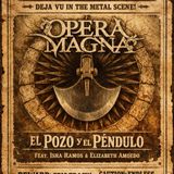 Metalcora- Opera Magna da señales de vida con el pozo y el pendulo