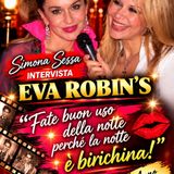 Eva Robin's e Simona Sessa: "Nessuna competizione fra noi!". Trendy Night 2005.