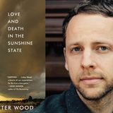 Cutter Wood Love And Death In The Sunshine State