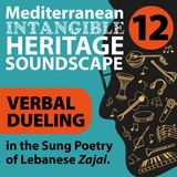Verbal Dueling in the Sung Poetry of Lebanese Zajal.