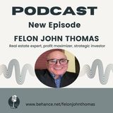 Felon John Thomas: From Setbacks to Smart Investing Success