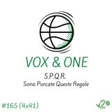 Ep165 - SPQR (Sono Porcate Queste Regole)