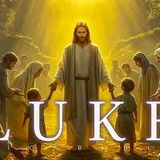 The Gospel of Luke _ FULL Dramatized Audio Bible (ESV) _ The Compassionate Story of Jesus Christ
