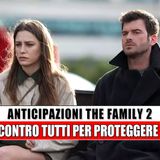 The Family 2 , Anticipazioni Turche: Devin contro tutti per proteggere Zeynep e Kaya!