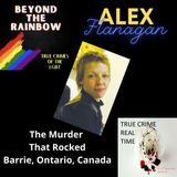 S. 4 Ep. 2 ALEX FLANAGAN - MURDER that rocked Barrie, Ontario, Canada