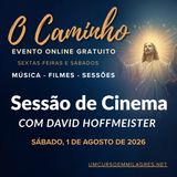 “O Caminho” - Sessão de cinema e perguntas e respostas no sábado  - “Times End - O Poder da Interpretação”, com David Hoffmeister