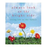 Inspirational Sunday:  Always Look on the Brightside
