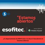 ¿Tu departamento de RRHH está a la altura? Descúbrelo en ‘Estamos abiertos