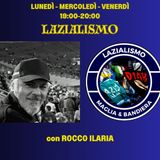 LAZIALISMO con RENZO GARLASCHELLI (12/5/'25)