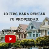 10 Tips para rentar tu propiedad