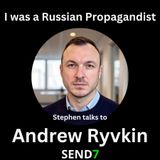I was a Russian Propagandist - Stephen talks to Andrew Ryvkin (Part Two)