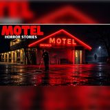 7 Motel Horror Stories: The Locked Door Nobody Opened | True Horror