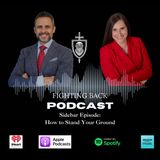 S2 Sidebar Episode: Stand Your Ground