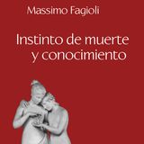 Episodio 3 - "Instinto de muerte y conocimiento"  la traduzione in spagnolo di "Istinto di morte e conoscenza" di Massimo Fagioli