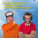 Odcinek 93_Odpowiedzialność osób kierujących_cz.2_gość Artur Lipowicz