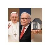 Papal Blessings, Buffett’s Farewell, and the Bank of Mum and Dad