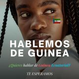 Episodio 45 - Periódico de Guinea Ecuatorial© : Hablemos de Guinea Ecuatorial™