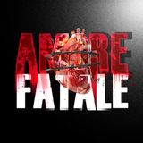 Amore fatale