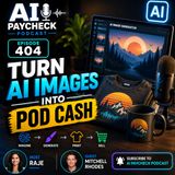Turn AI Images into POD Cash