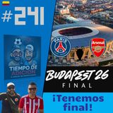 Tiempo de Adición 241 / Final de Champions y Escándalos en Fifa
