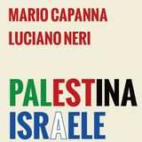 Mario Capanna "Palestina Israele"