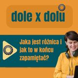 182: DOLE x DOLŮ Jaka jest różnica i jak to w końcu zapamiętać?