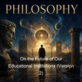 On the Future of Our Educational Institutions Version 2 - Friedrich Nietzsche